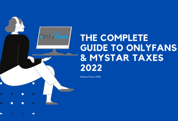 OnlyFans Taxes: What Taxes Do I File? [2024 US Guide]